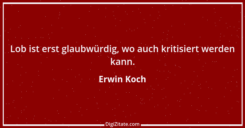 Zitat von Erwin Koch 209