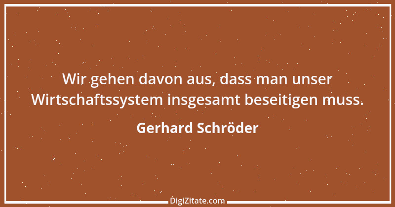 Zitat von Gerhard Schröder 201