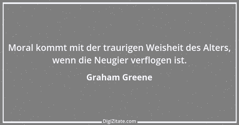 Zitat von Graham Greene 154