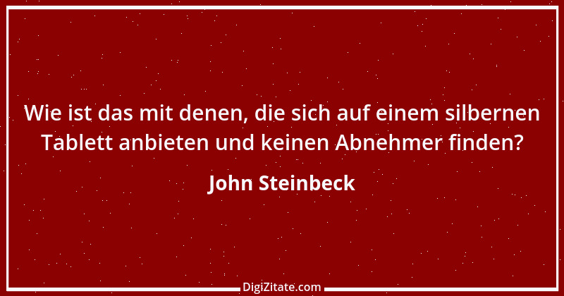 Zitat von John Steinbeck 69