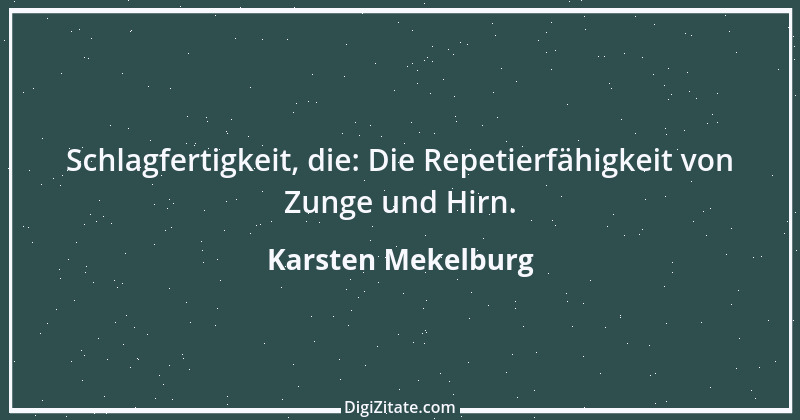 Zitat von Karsten Mekelburg 73