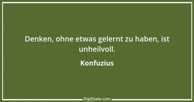 Zitat von Konfuzius 321