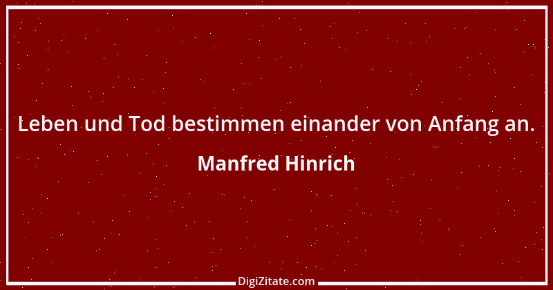 Zitat von Manfred Hinrich 2252