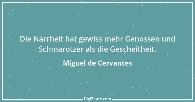 Zitat von Miguel de Cervantes 9