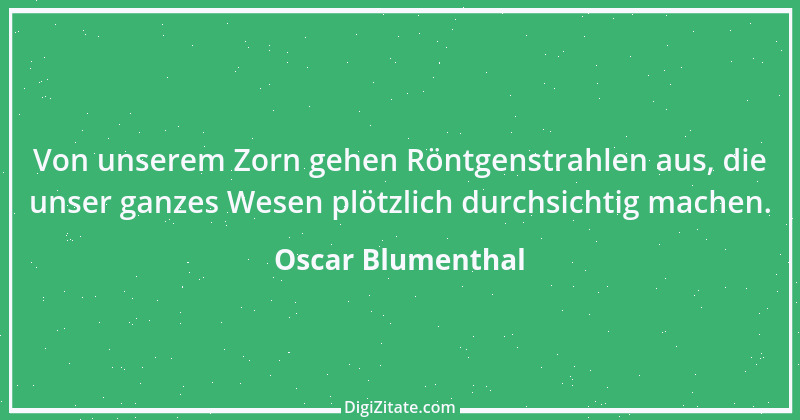 Zitat von Oscar Blumenthal 42