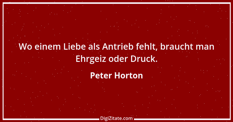 Zitat von Peter Horton 201