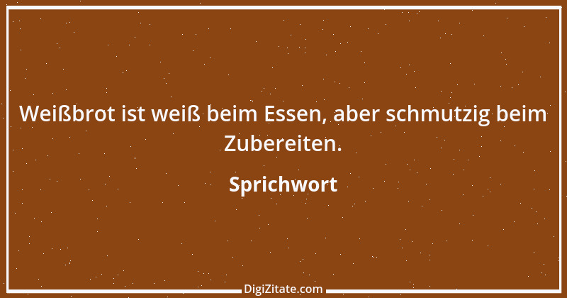 Zitat von Sprichwort 7070