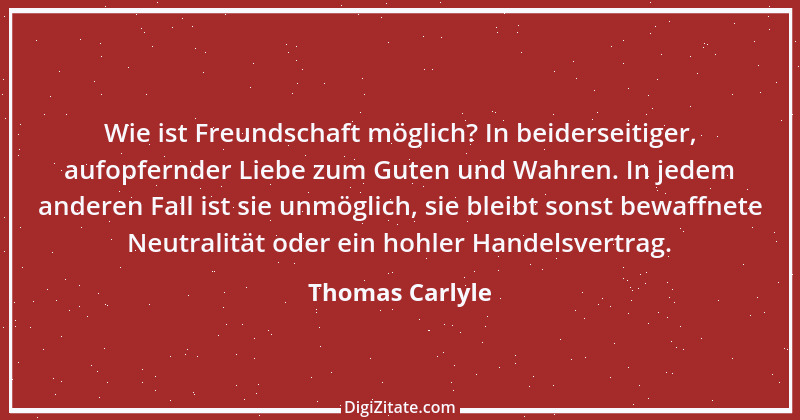 Zitat von Thomas Carlyle 46