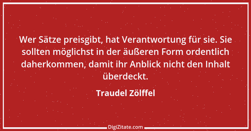 Zitat von Traudel Zölffel 63