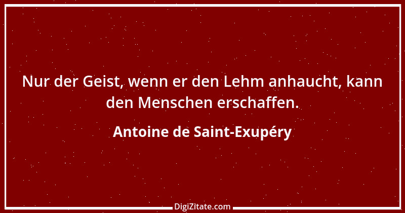 Zitat von Antoine de Saint-Exupéry 83