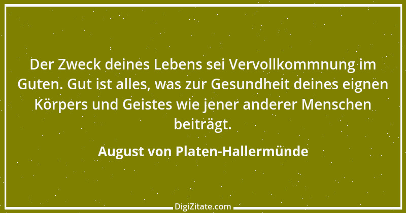 Zitat von August von Platen-Hallermünde 28