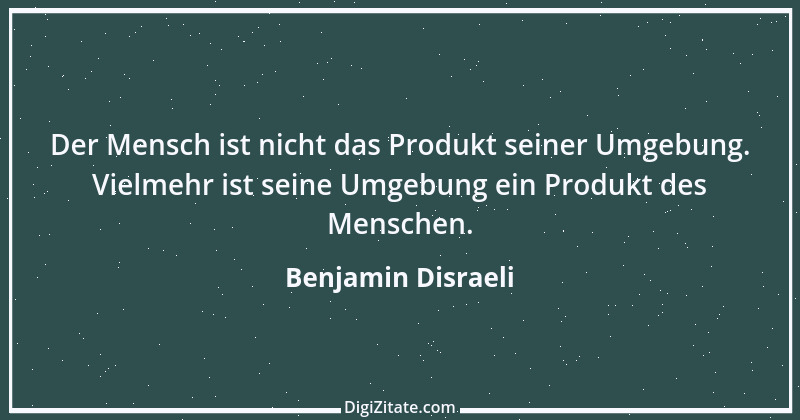 Zitat von Benjamin Disraeli 29