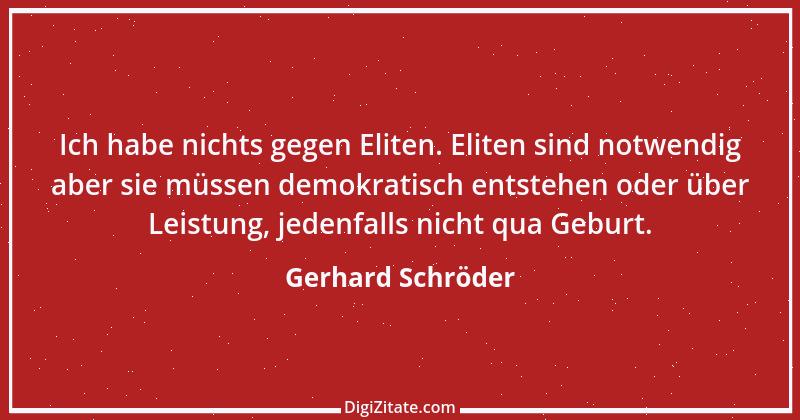 Zitat von Gerhard Schröder 202