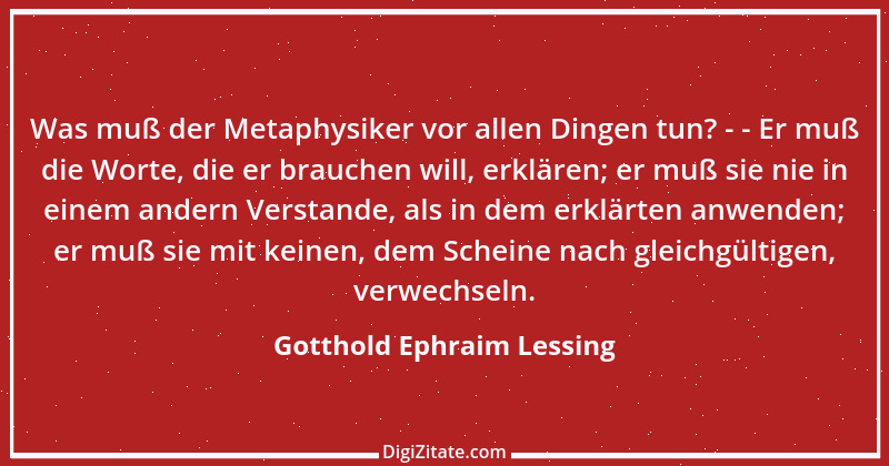 Zitat von Gotthold Ephraim Lessing 1