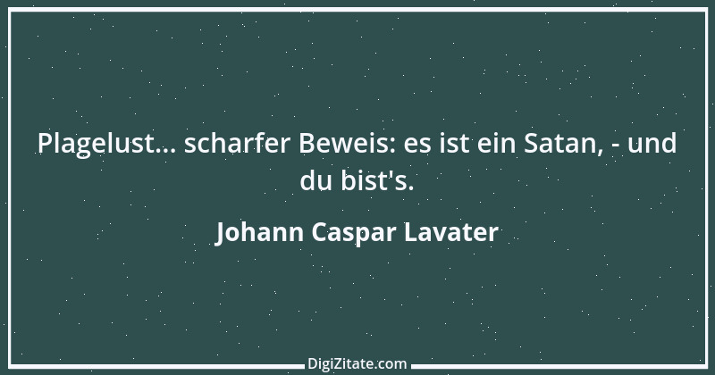 Zitat von Johann Caspar Lavater 49