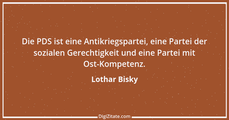 Zitat von Lothar Bisky 18