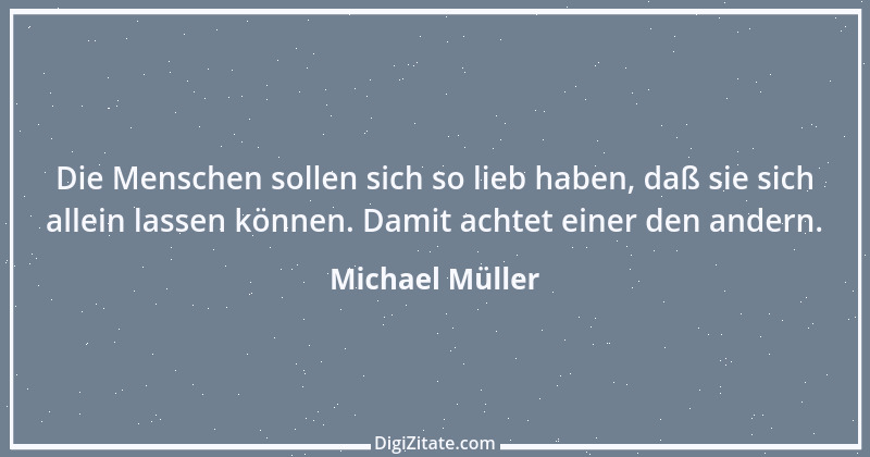 Zitat von Michael Müller 2