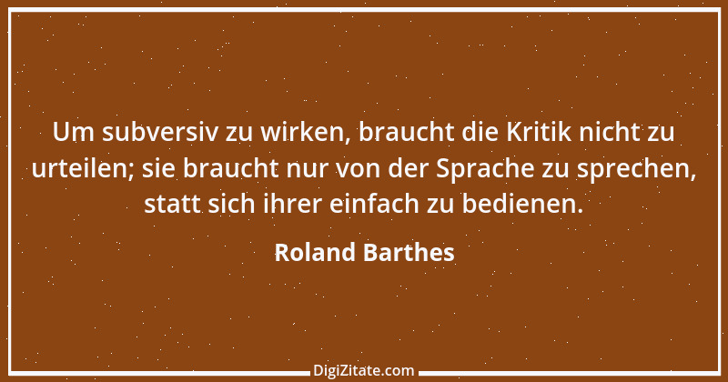 Zitat von Roland Barthes 1