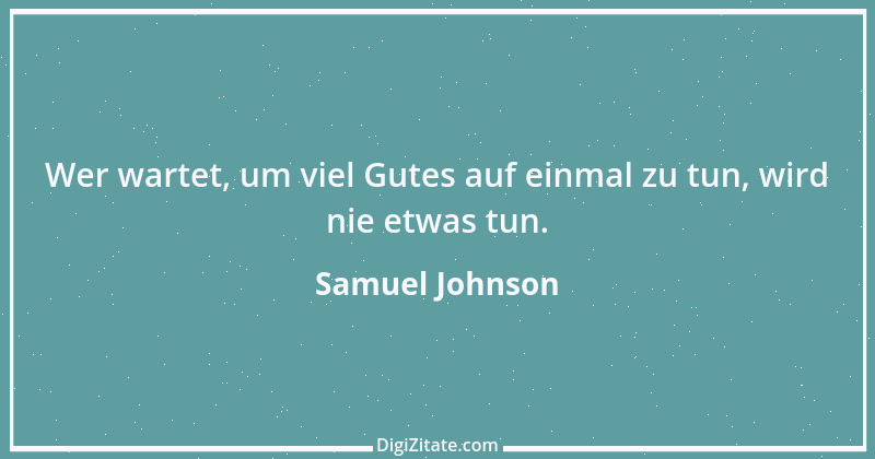 Zitat von Samuel Johnson 73