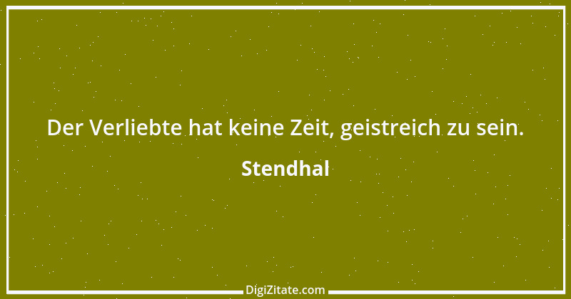 Zitat von Stendhal 49