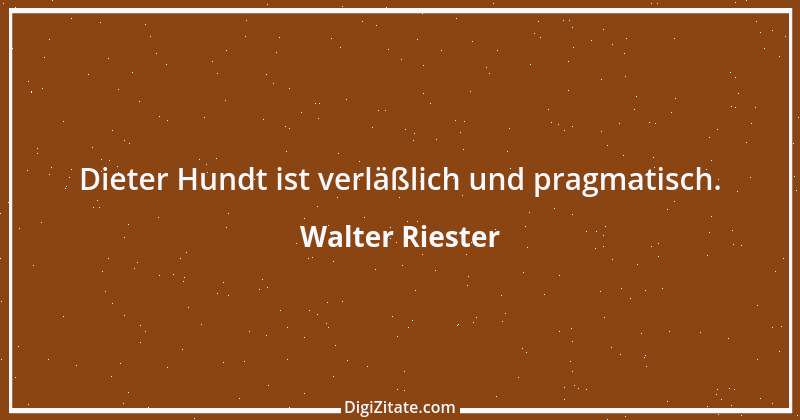 Zitat von Walter Riester 4