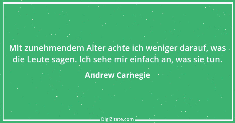 Zitat von Andrew Carnegie 18