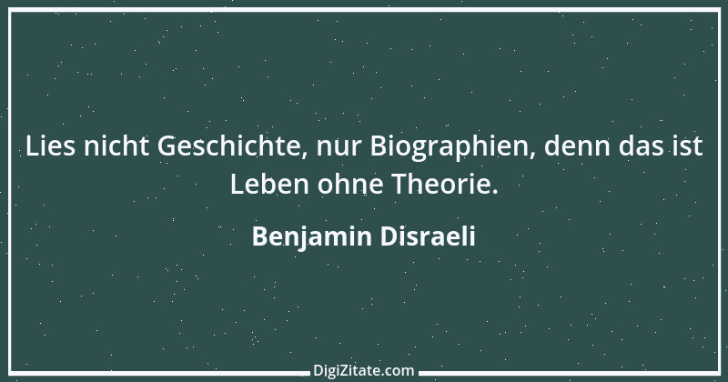 Zitat von Benjamin Disraeli 30