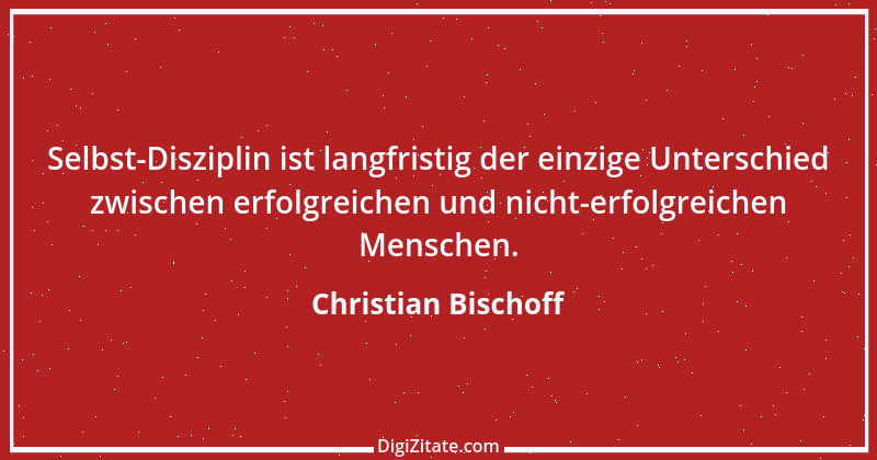 Zitat von Christian Bischoff 1