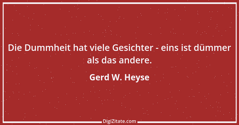 Zitat von Gerd W. Heyse 188