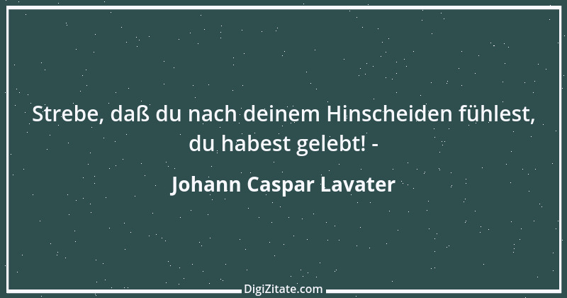 Zitat von Johann Caspar Lavater 50