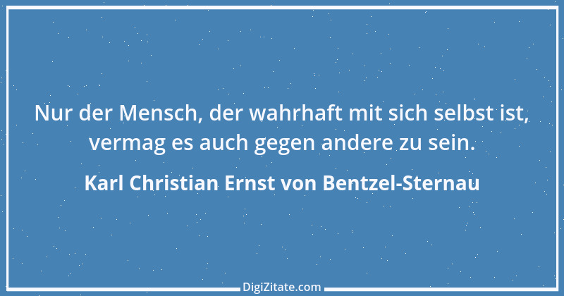 Zitat von Karl Christian Ernst von Bentzel-Sternau 43