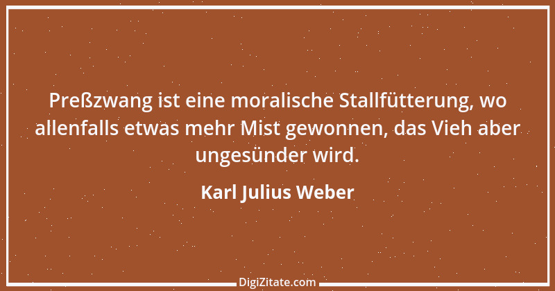 Zitat von Karl Julius Weber 48