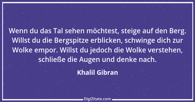 Zitat von Khalil Gibran 250