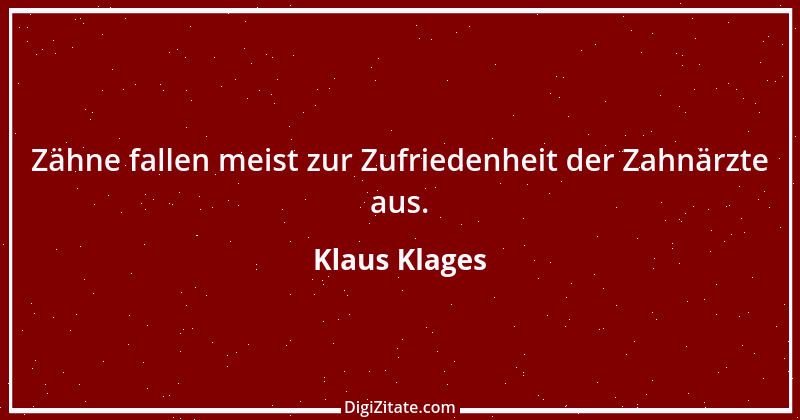 Zitat von Klaus Klages 332