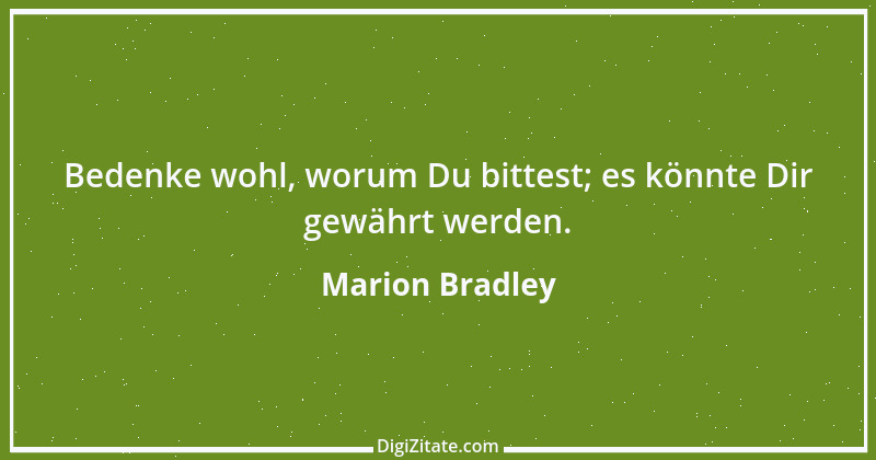 Zitat von Marion Bradley 2