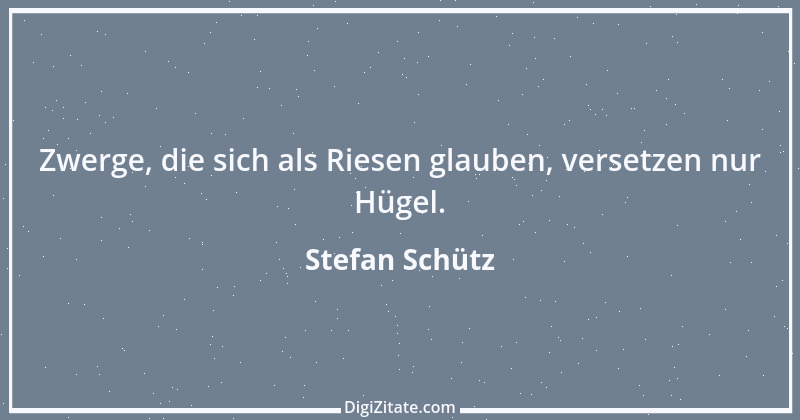 Zitat von Stefan Schütz 110