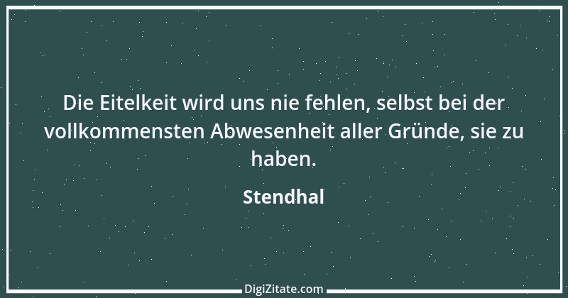 Zitat von Stendhal 50