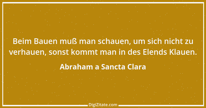 Zitat von Abraham a Sancta Clara 32