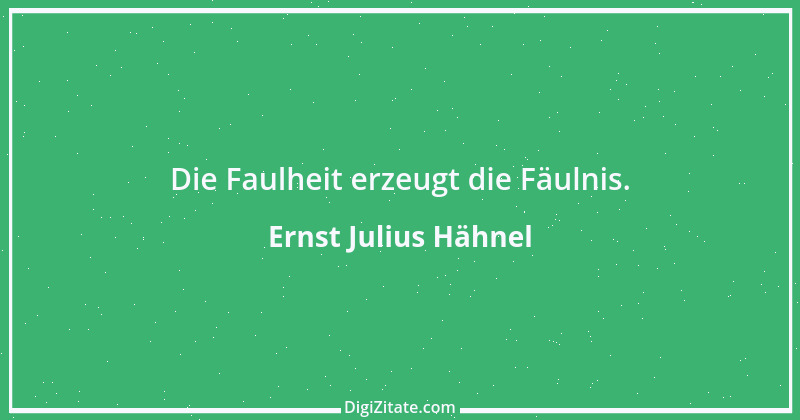 Zitat von Ernst Julius Hähnel 8