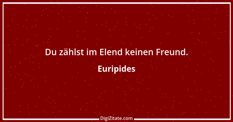 Zitat von Euripides 164