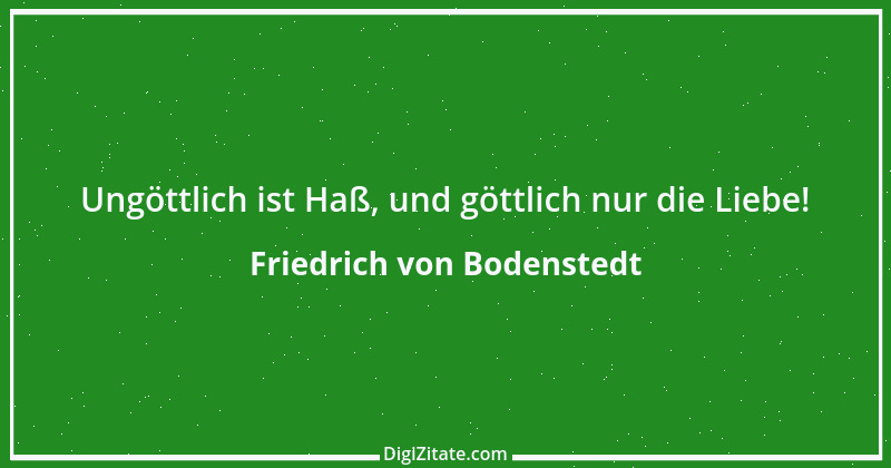 Zitat von Friedrich von Bodenstedt 39