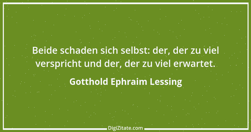 Zitat von Gotthold Ephraim Lessing 3