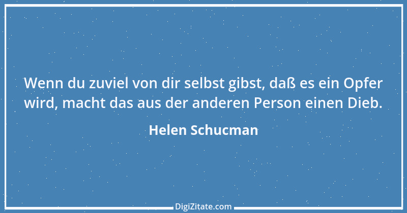 Zitat von Helen Schucman 1