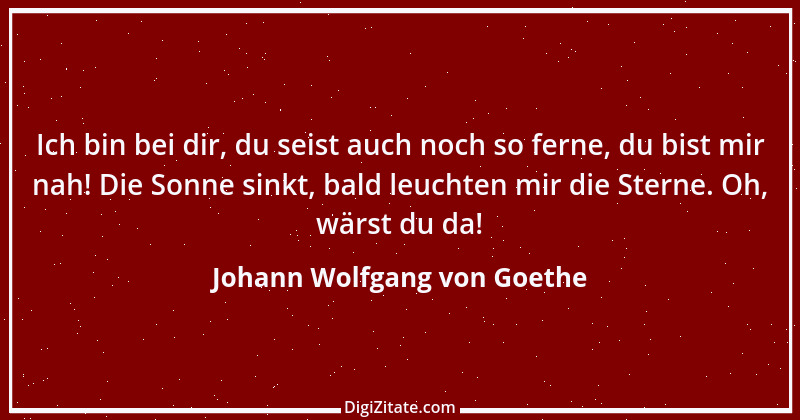 Zitat von Johann Wolfgang von Goethe 2081