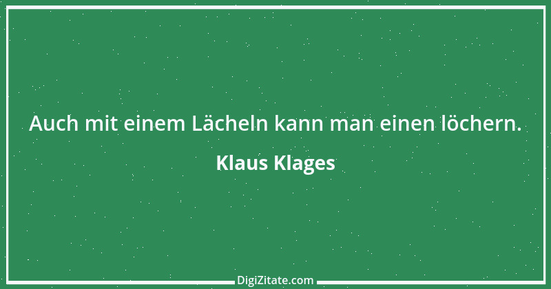 Zitat von Klaus Klages 333