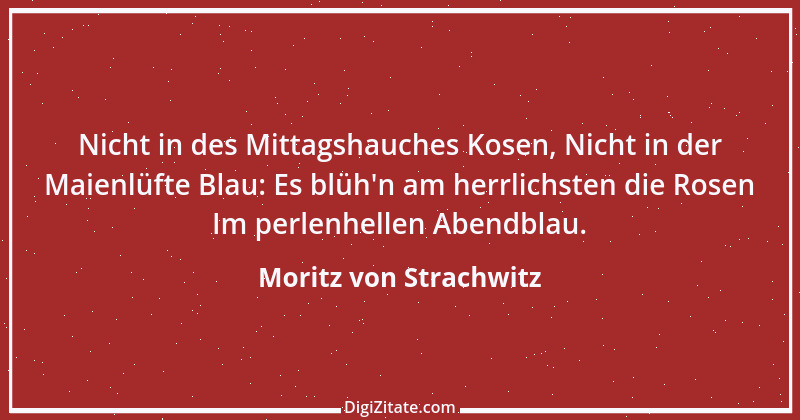 Zitat von Moritz von Strachwitz 1