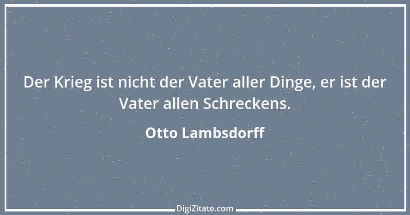 Zitat von Otto Lambsdorff 39