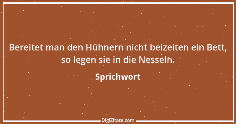 Zitat von Sprichwort 6073