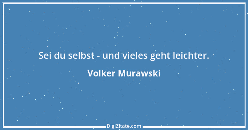 Zitat von Volker Murawski 1