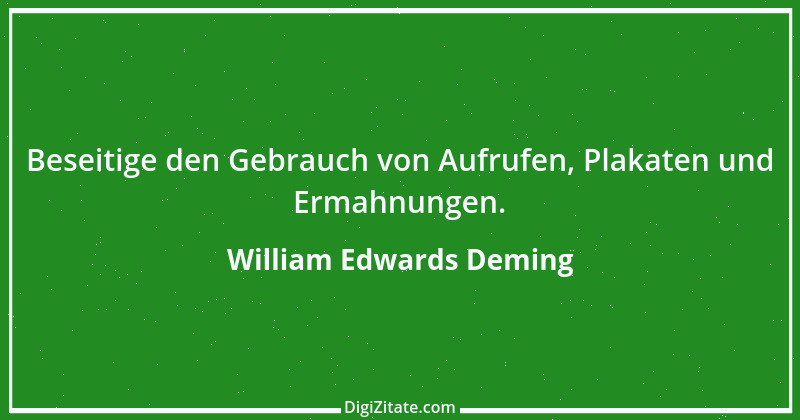 Zitat von William Edwards Deming 16